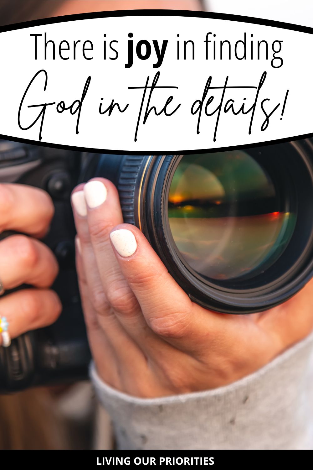 Our perspective in life changes when we choose to find God in the details of our lives. The question is do you believe God is in the details?